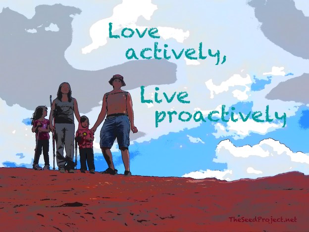 comic book style photoshopped version of a photo we took on a hike at Red Rock with the words, "Love actively, Live proactively." 